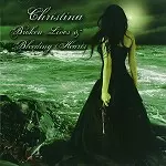 CHRISTINA(UK) / BROKEN LIVES & BLEEDING HEARTS