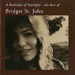 BRIDGET ST. JOHN / ブリジット・セント・ジョン / A POCKETFUL OF STARLIGHT: THE BEST