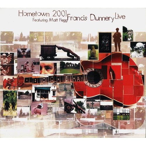 FRANCIS DUNNERY / フランシス・ダナリー / HOMETOWN 2001: DIGISLEEVE EDITION