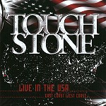TOUCHSTONE (PROG/HM: UK) / TOUCHSTONE / LIVE IN THE USA