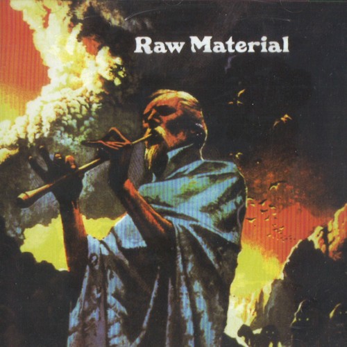 RAW MATERIAL / ロウ・マテリアル / RAW MATERIAL - DIGITAL REMASTER