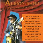 ALBION BAND / アルビオン・バンド / SONGS FROM THE SHOWS
