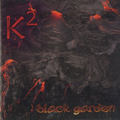 K2 / BLACK GARDEN