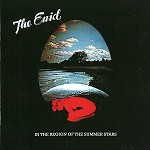 THE ENID (PROG) / エニド / IN THE REGION OF THE SUMMER STARS - REMASTER