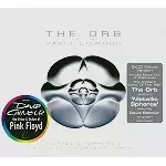 THE ORB AND DAVID GILMOUR / ジ・オーブ・アンド・デヴィッド