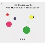 THE BLACK LIGHT ORCHESTRA / BBB