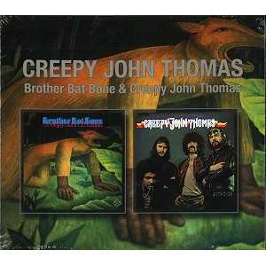 CREEPY JOHN THOMAS / クリーピー・ジョン・トーマス / ROTHER BAT BONE/CREEPY JOHN THOMAS