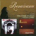 RENAISSANCE (PROG: UK) / ルネッサンス / THE OTHER WOMAN & OCEAN GYPSY: 2CD SET