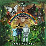 DAVID KUBINEC / デイヴィッド・キュービネック / RETURN TO THE WORLD OF OZ