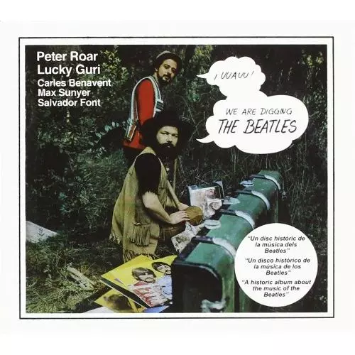 PETER ROAR/LUCKY GURI / ピーター・ロアー&ラッキー・グリ / WE ARE DIGGING THE BEATLES - REMASTER