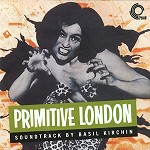 BASIL KIRCHIN / ベイジル・カーチン / PRIMITIVE LONDON