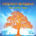 JON ANDERSON/RICK WAKEMAN / ジョン・アンダーソン&リック・ウェイクマン / THE LIVING TREE