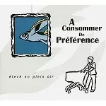 A CONSOMMER DE PREFERENCE / ÉLEVÉ EN PLEIN AIR