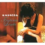 AURÉLIA / FESTINA LENTE