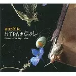 AURÉLIA / HYPNOGOL: JOURNAL D'UN CAPITAINE