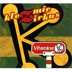 KLEZMIC ZIRKUS / VITAMINE K