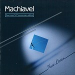 MACHIAVEL / マキャベル / NEW LINES: 30TH ANNIVERSARY EDITION - REMASTER