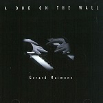 GÉRARD MAIMONE / A DOG ON THE WALL
