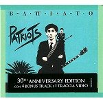 FRANCO BATTIATO / フランコ・バッティアート / PATRIOTS: 30TH ANNIVERSARY EDITION - DIGITAL REMASTER