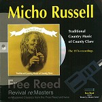 MICHO RUSSELL / REVIVAL REMASTER: TRADITIONAL COUNTRY MUSIC OF COUNTRY CLARE