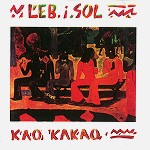 LEB I SOL / レブ・イ・ソル / KAO KAKAO
