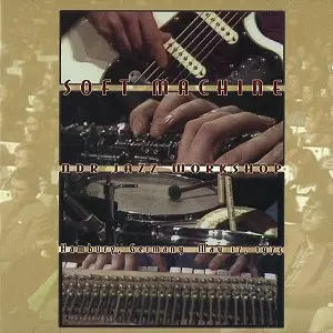 SOFT MACHINE / ソフト・マシーン / NDR JAZZ WORKSHOP: HAMBURG, GERMANY 1973