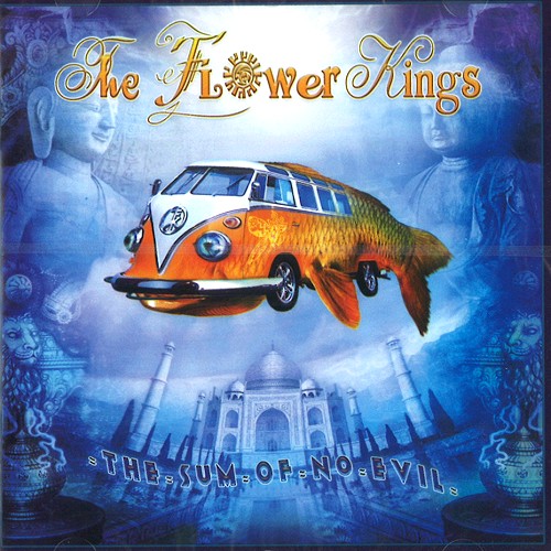THE FLOWER KINGS / ザ・フラワー・キングス / THE SUM OF NO EVIL