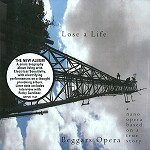 BEGGAR'S OPERA / ベガーズ・オペラ / LOSE A LIFE: A NANO OPERA BASED ON AN TRUE STORY