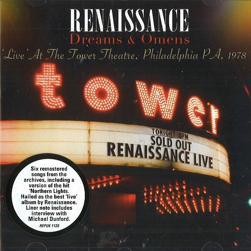 RENAISSANCE (PROG: UK) / ルネッサンス / DREAMS & OMENS: 'LIVE' AT THE TOWER THEATRE, PHILADELPHIA PA.1978 - REMASTER