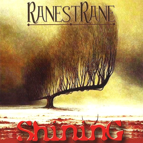 RANESTRANE / ラネストラーネ / SHINING