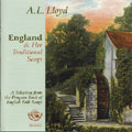 A.L. LLOYD / A.L. ロイド / ENGLAND & HER TRADITIONAL SONGS