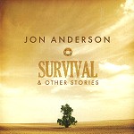 JON ANDERSON / ジョン・アンダーソン / SURVIVAL & OTHER STORIES