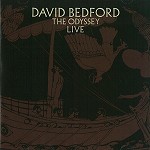 DAVID BEDFORD / デヴィッド・ベッドフォード / THE ODYSSEY LIVE