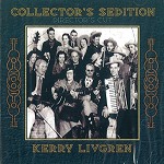 KERRY LIVGREN / ケリー・リヴグレン / COLLECTOR'S SEDITION