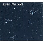 EIDER STELLAIRE / エーデル・ステレール  / EIDER STELLAIRE 1 - REMASTER