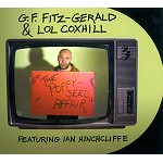 G.F.FITZ-GERALD/LOL COXHILL / THE POPPY-SEED AFFAIR FEATURING IAN HINCHCLIFFE