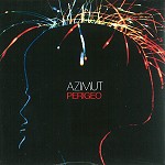 PERIGEO / ぺリジェオ / AZIMUT: PAPERSLEEVE EDITION - REMASTER