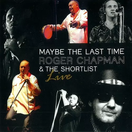 ROGER CHAPMAN / ロジャー・チャップマン / MAYBE THE LAST TIME