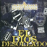 JORGE REYES (MEX) / ホルヘ・レジェス / EL DIOS DESOLLADO