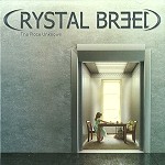 CRYSTAL BREED / THE PLACE UNKNOWN