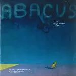 ABACUS (DEU) / JUST A DAY'S JOURNEY AWAY! - DIGITAL REMASTER