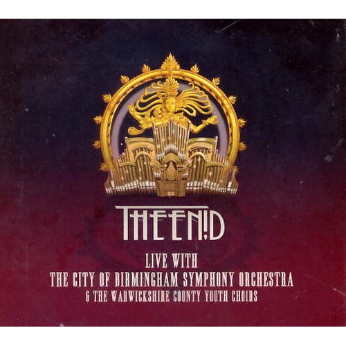 THE ENID (PROG) / エニド / LIVE WITH THE CITY OF BIRMINGHAM SYMPHONY ORCHESTRA & THE WARWICKSHIRE COUNTRY YOUT CHOIRS