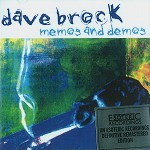 DAVE BROCK / デイヴ・ブロック / MEMOS AND DEMOS - 24BIT DIGITAL REMSTER
