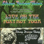STRING DRIVEN THING / ストリング・ドリヴン・シング / LIVE ON THE FOXTROT TOUR