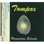 TOMPOX / トンポックス / ハンガリアン・エクレクティック