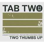 TAB TWO / TWO THUMBS UP: 3CDS BEST OF REMASTERED+NEW AND UNRELEASED BONUS TRACK - REMASTER