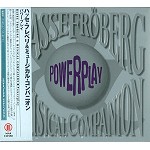 HASSE FROBERG & MUSICAL COMPANION / ハッセ・フレベリ&ミュージカル・コンパニオン  / パワープレイ