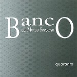 BANCO DEL MUTUO SOCCORSO / バンコ・デル・ムトゥオ・ソッコルソ / QUARANTA