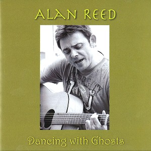 ALAN REED / アラン・リード / DANCING WITH GHOSTS