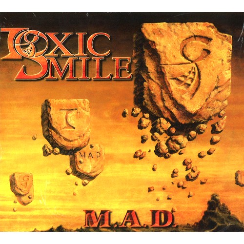 TOXIC SMILE / M.A.D.: 10TH ANNIVERSARY LIMITED EDITION 